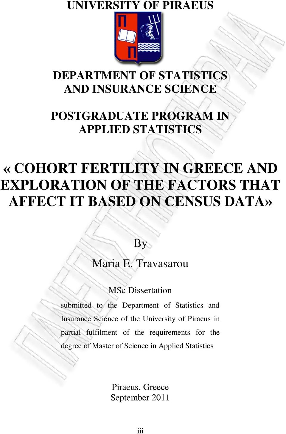 Travasarou MSc Dissertation submitted to the Department of Statistics and Insurance Science of the University of