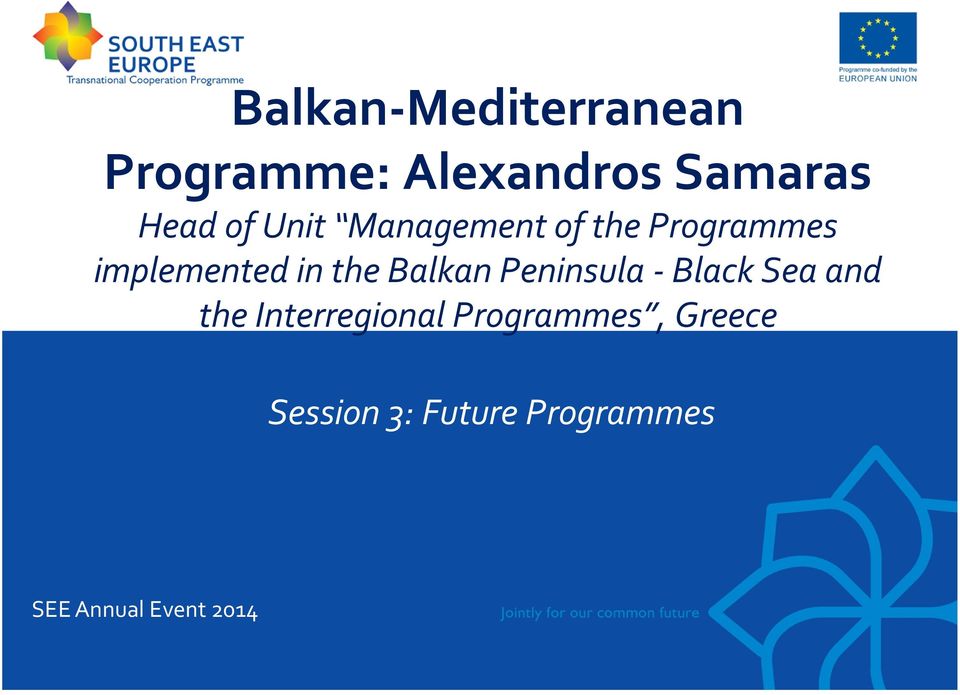 Balkan Peninsula - Black Sea and the Interregional