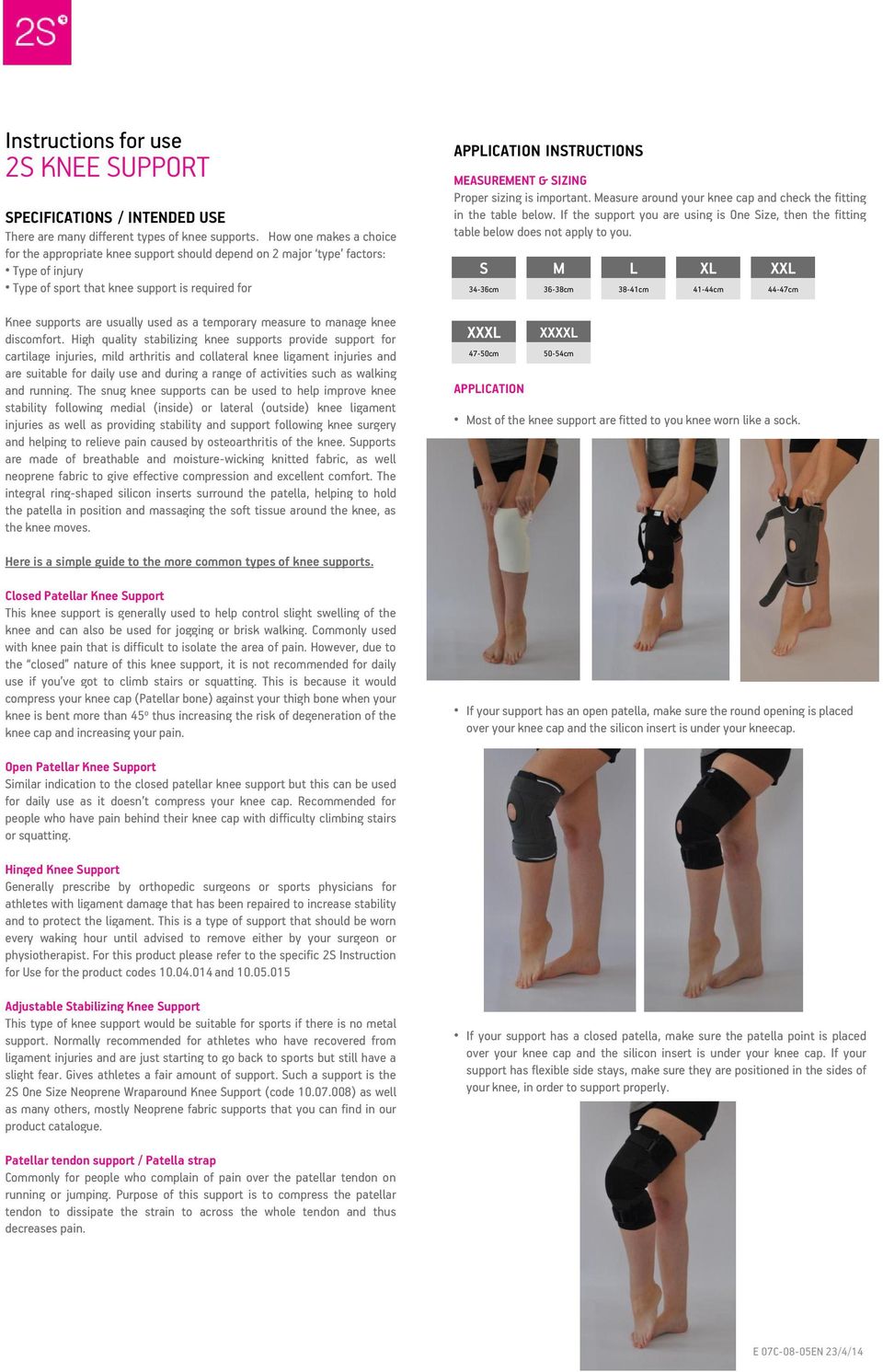 temporary measure to manage knee discomfort.