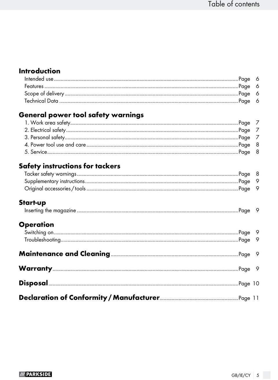 ..Page 8 Safety instructions for tackers Tacker safety warnings...page 8 Supplementary instructions...page 9 Original accessories / tools.