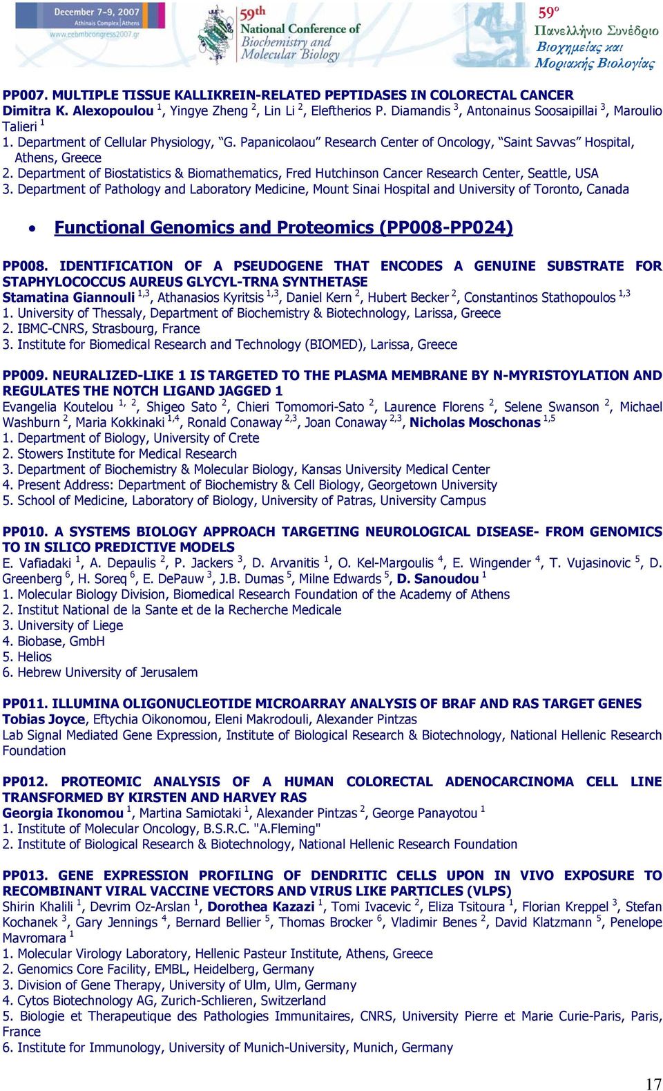 Department of Biostatistics & Biomathematics, Fred Hutchinson Cancer Research Center, Seattle, USA 3.