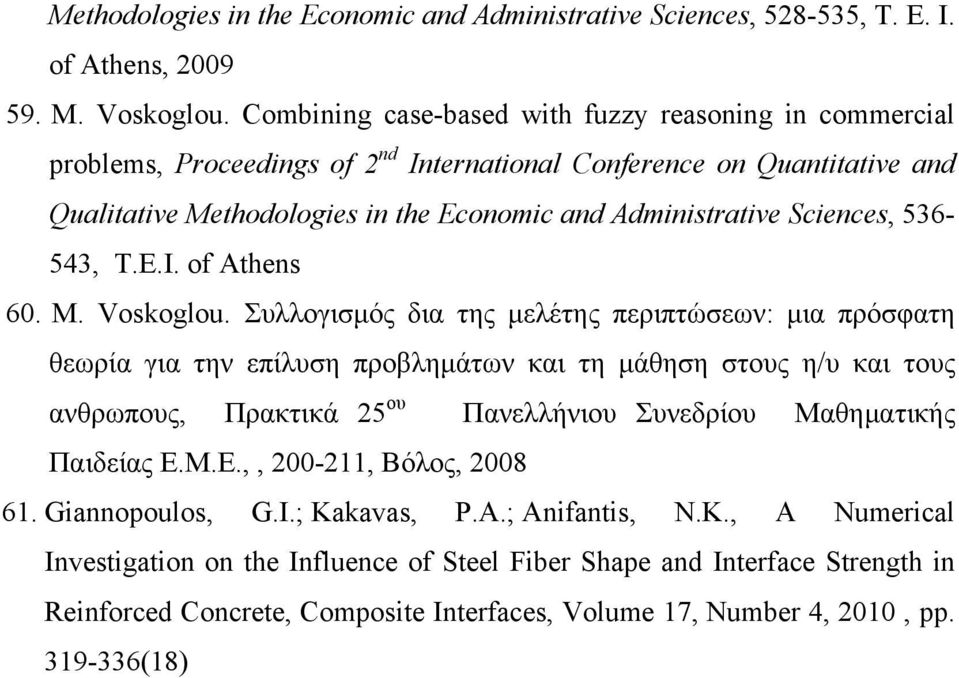 Sciences, 536-543, T.E.I. of Athens 60. M. Voskoglou.