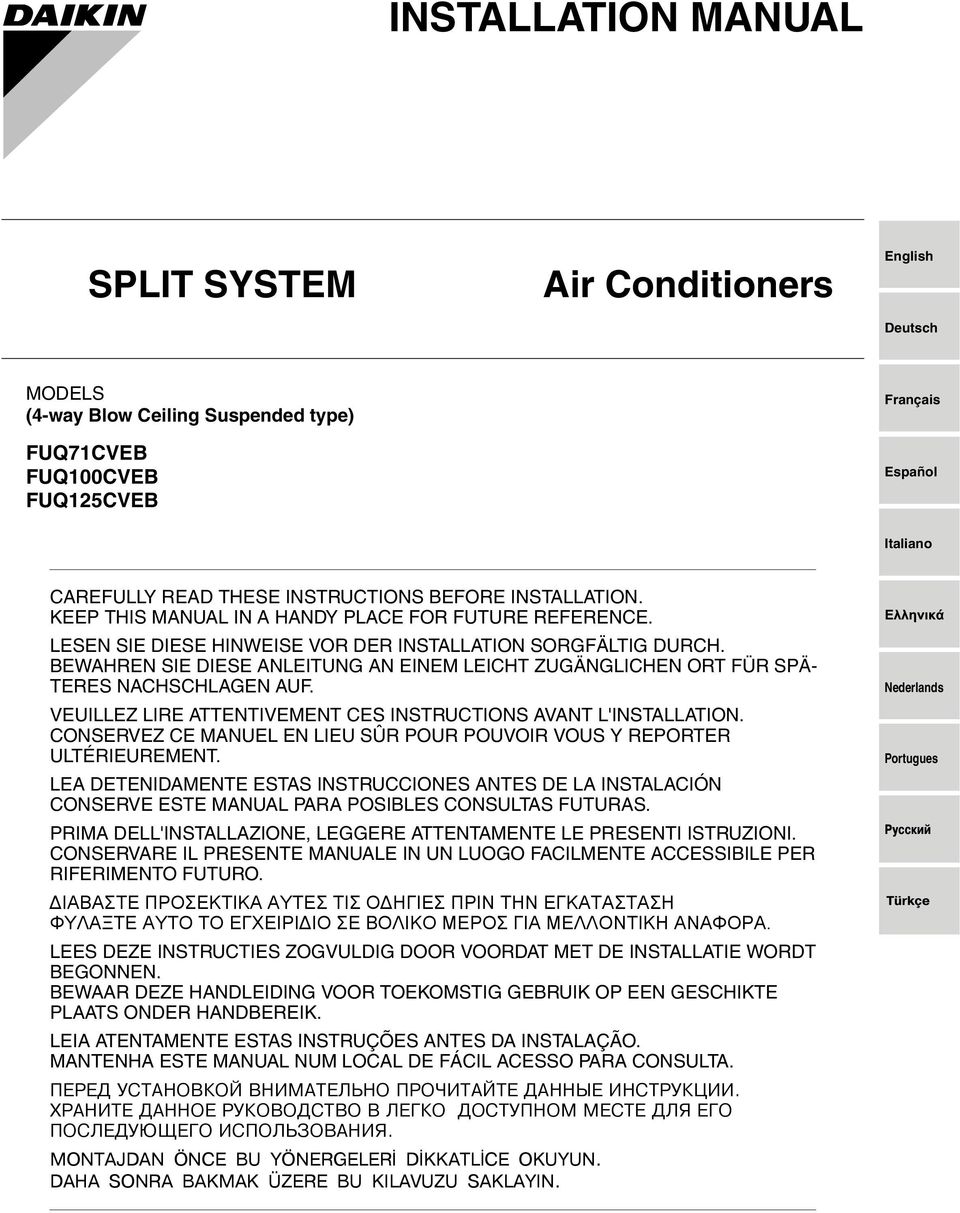 BEWAHREN SIE DIESE ANLEITUNG AN EINEM LEICHT ZUGÄNGLICHEN ORT FÜR SPÄ- TERES NACHSCHLAGEN AUF. VEUILLEZ LIRE ATTENTIVEMENT CES INSTRUCTIONS AVANT L'INSTALLATION.