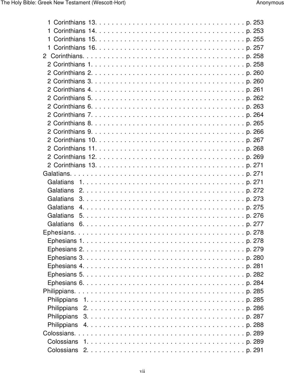 .................................... p. 260 2 Corinthians 4..................................... p. 26 2 Corinthians 5..................................... p. 262 2 Corinthians 6..................................... p. 263 2 Corinthians 7.