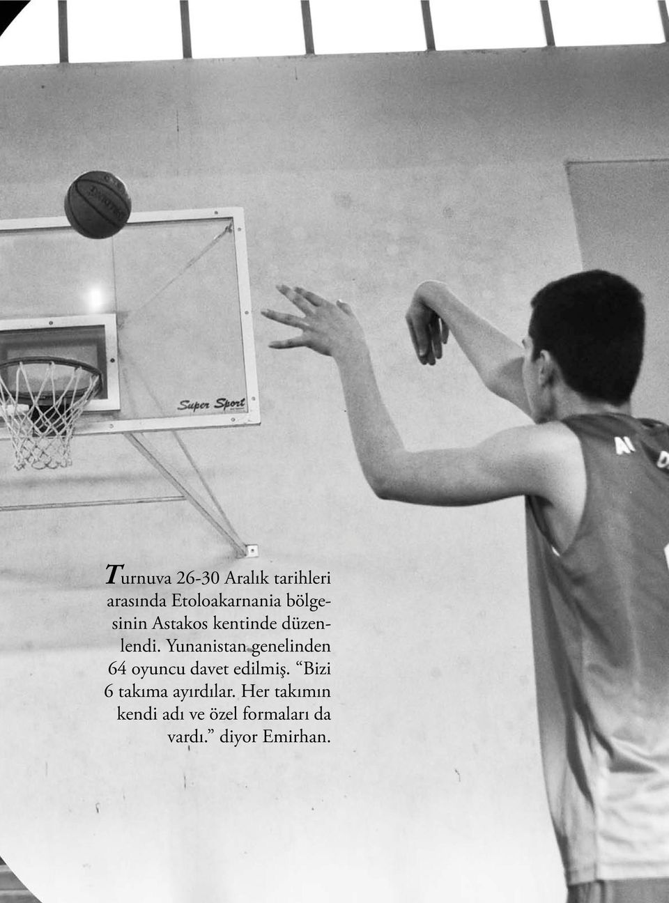Yunanistan genelinden 64 oyuncu davet edilmiş.