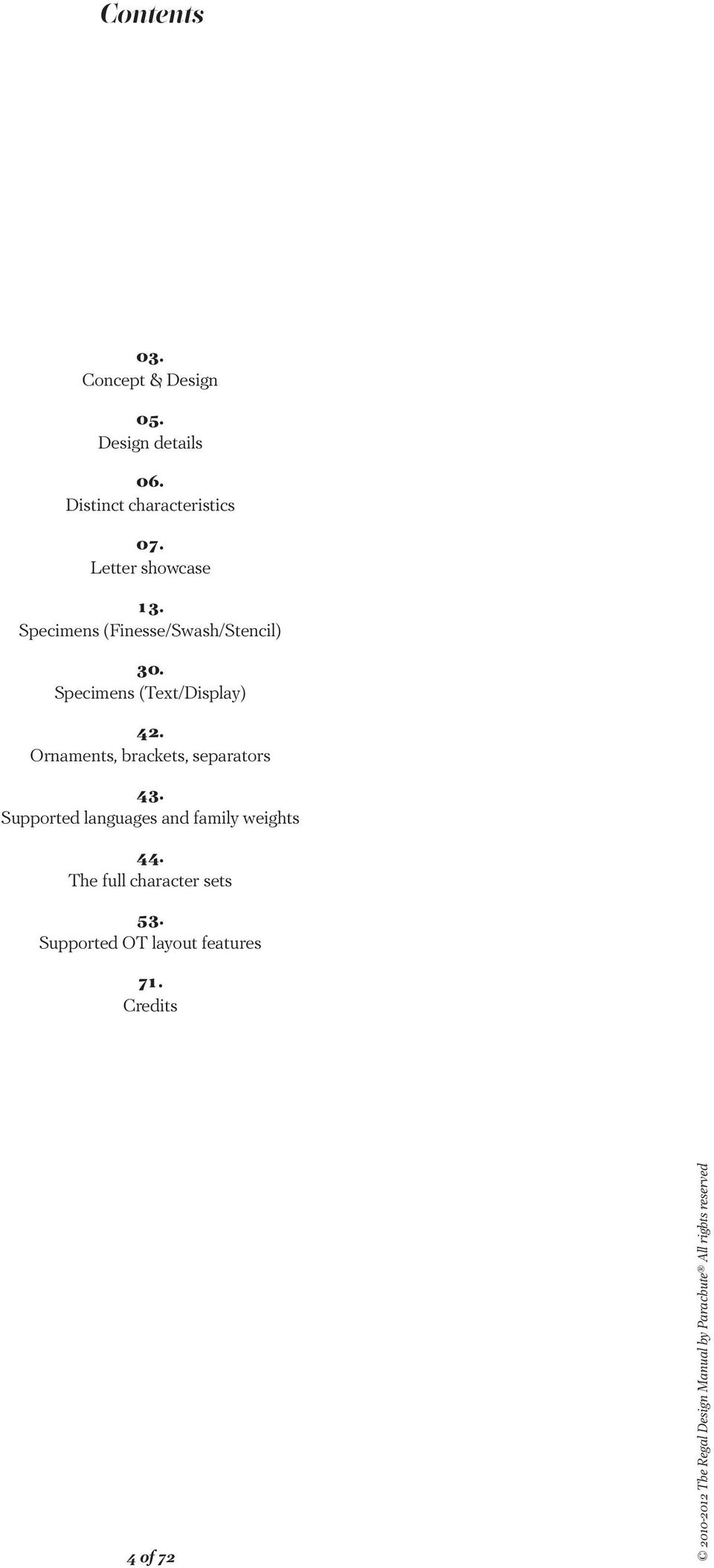 Specimens (Text/Display) 42. Ornaments, brackets, separators 43.