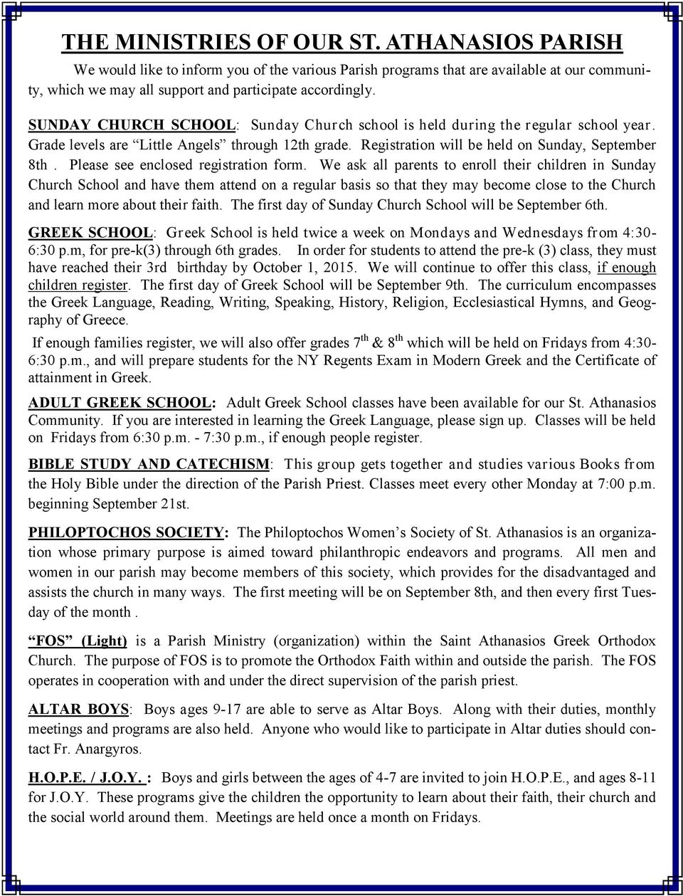 Please see enclosed registration form.