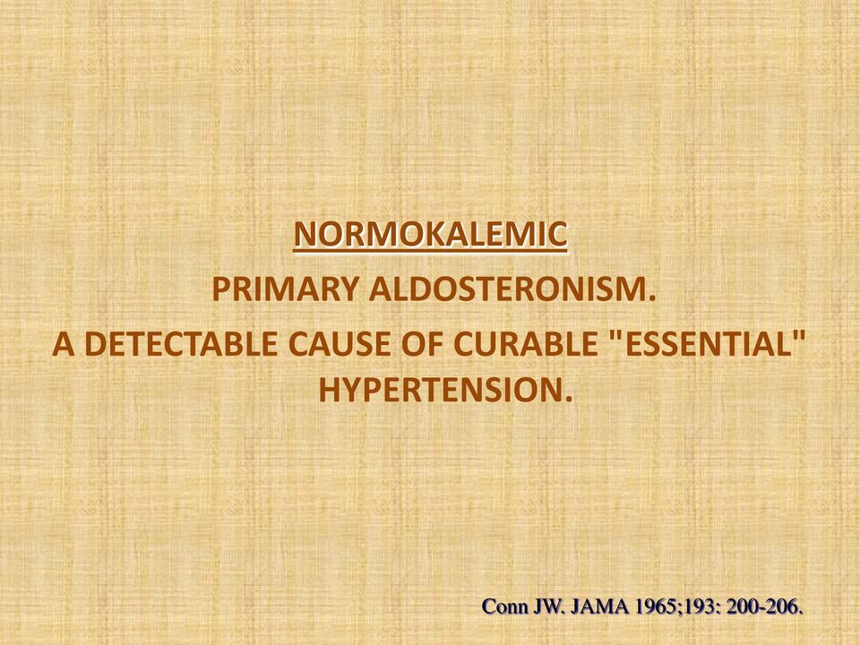 A DETECTABLE CAUSE OF CURABLE