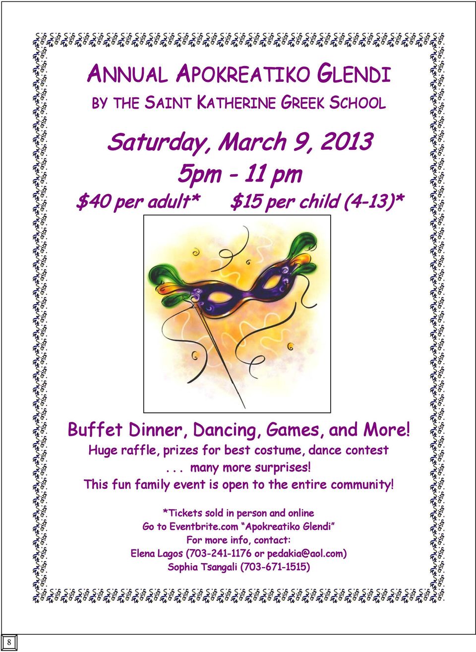 .. many more surprises! This fun family event is open to the entire community!