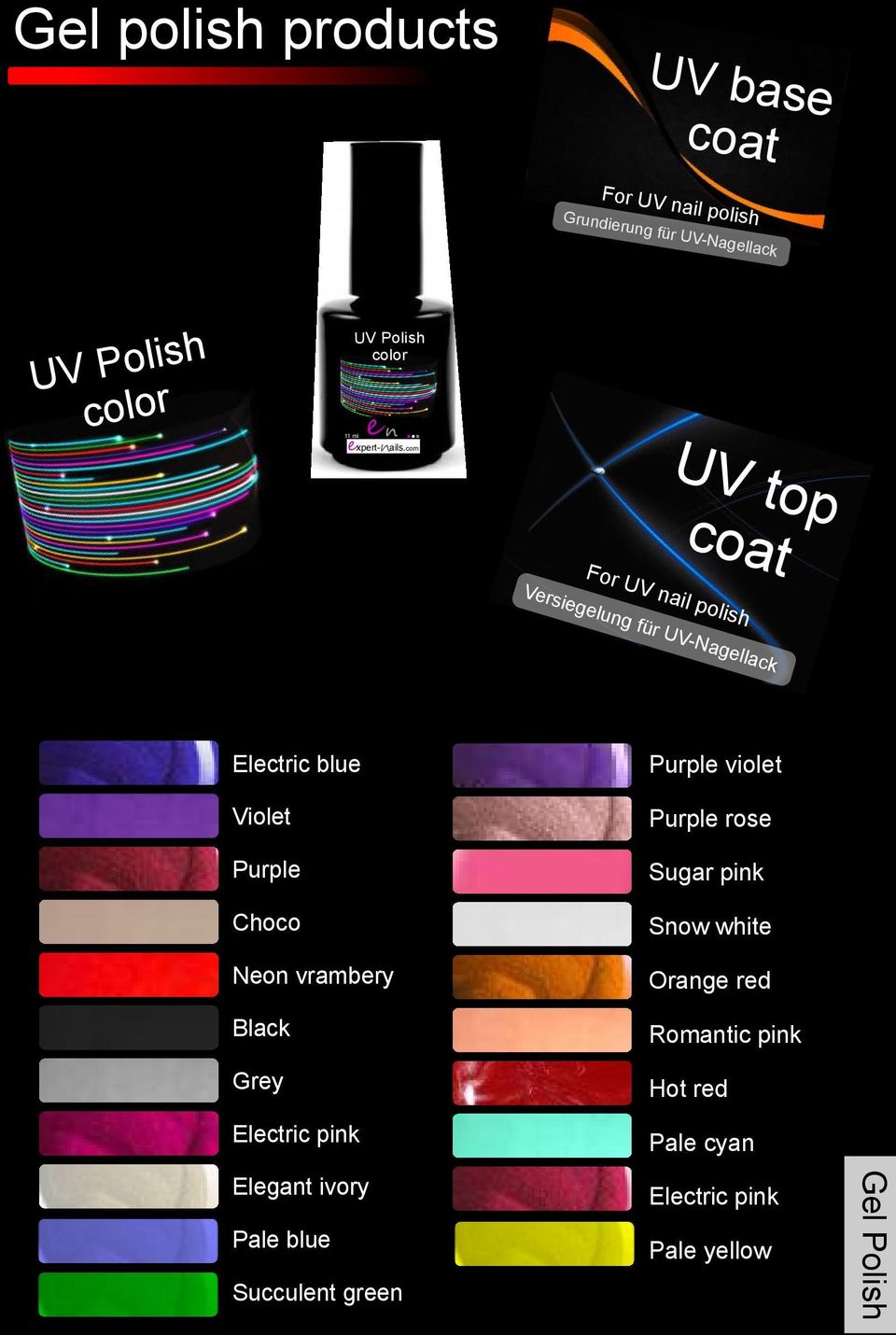 com UV top coat For UV nail polish Versiegelung für UV-Nagellack Electric blue Violet Purple Choco Neon