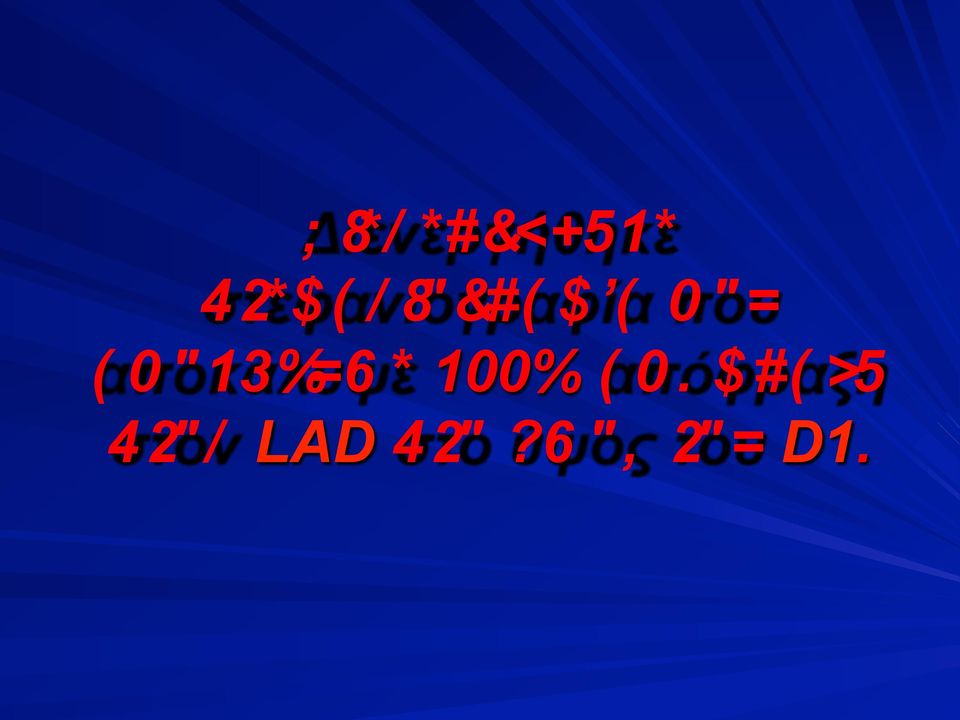 (0"13%=6* 100% ( 0.