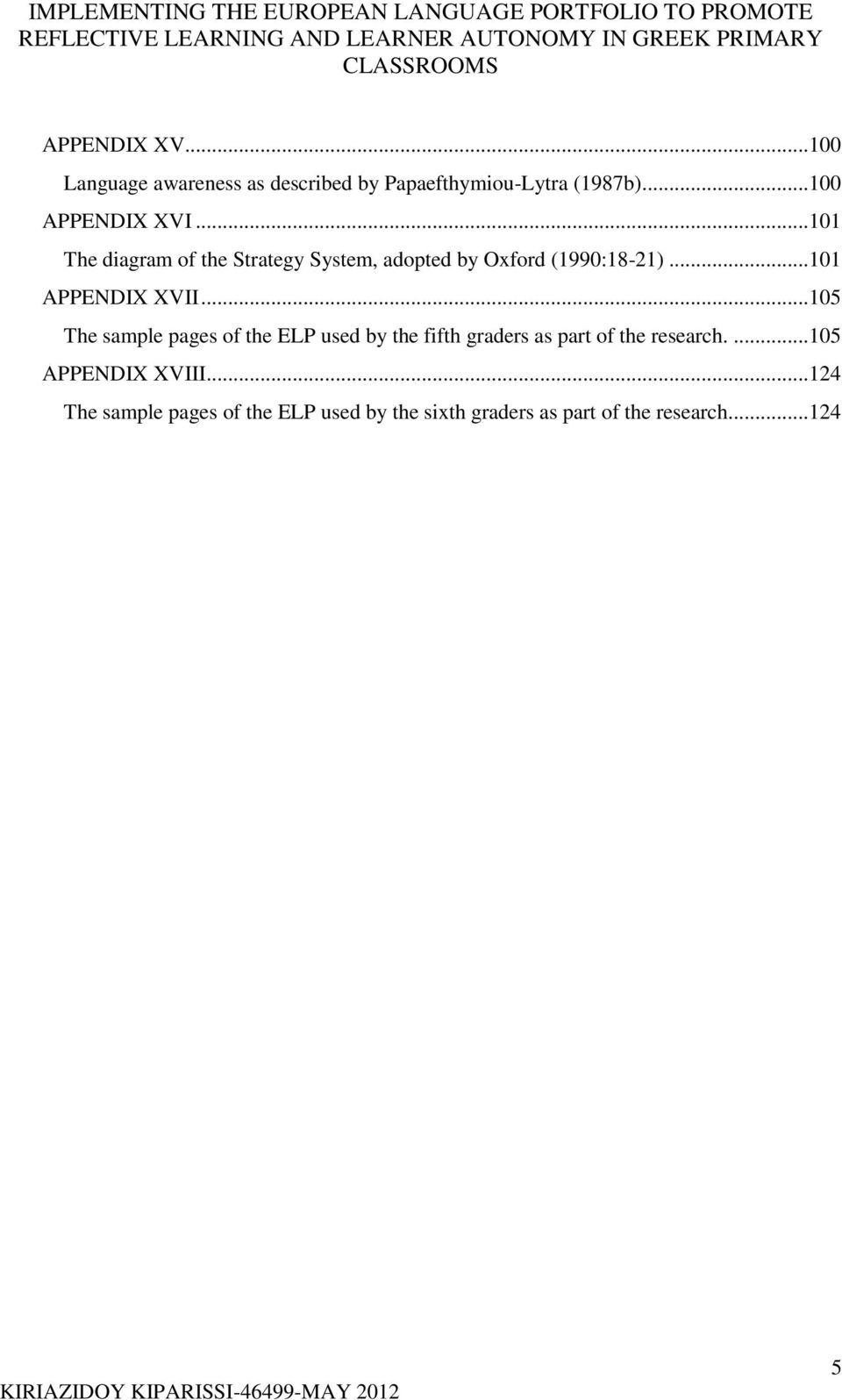 ..105 The sample pages of the ELP used by the fifth graders as part of the research.