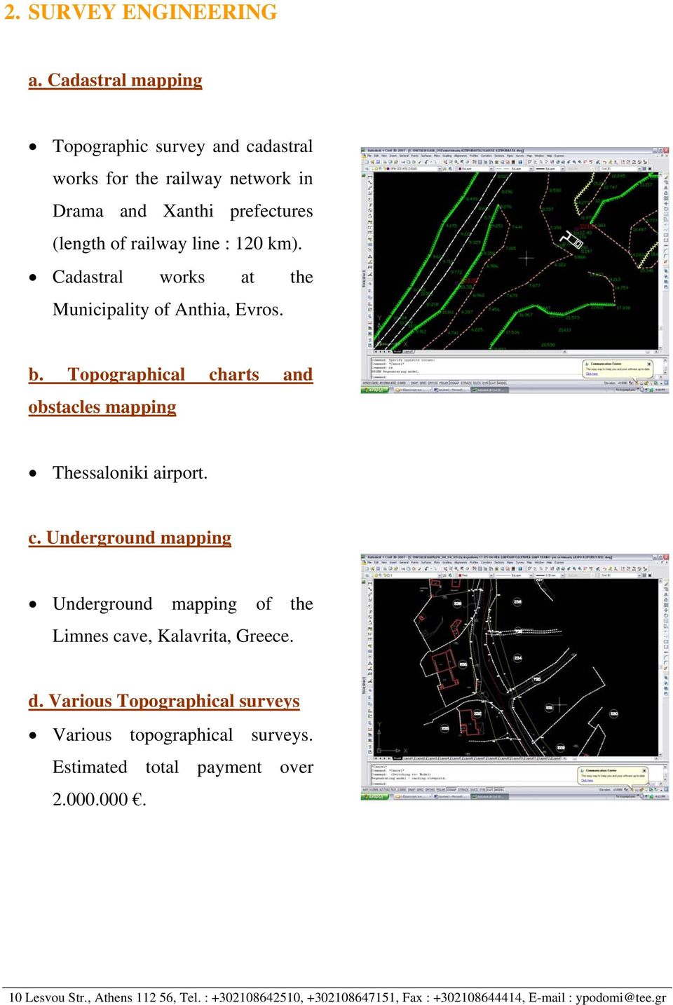 Cadastral works at the Municipality of Anthia, Evros. b. Topographical ch