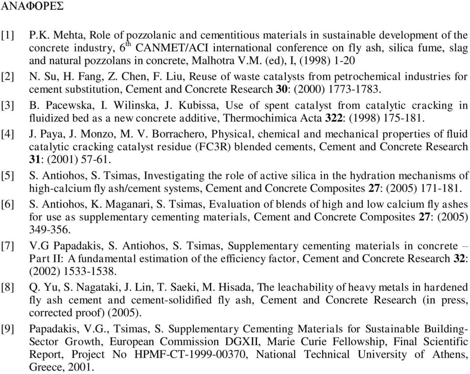 in concrete, Malhotra V.M. (ed), I, (1998) 1-20 [2] N. Su, H. Fang, Z. Chen, F.