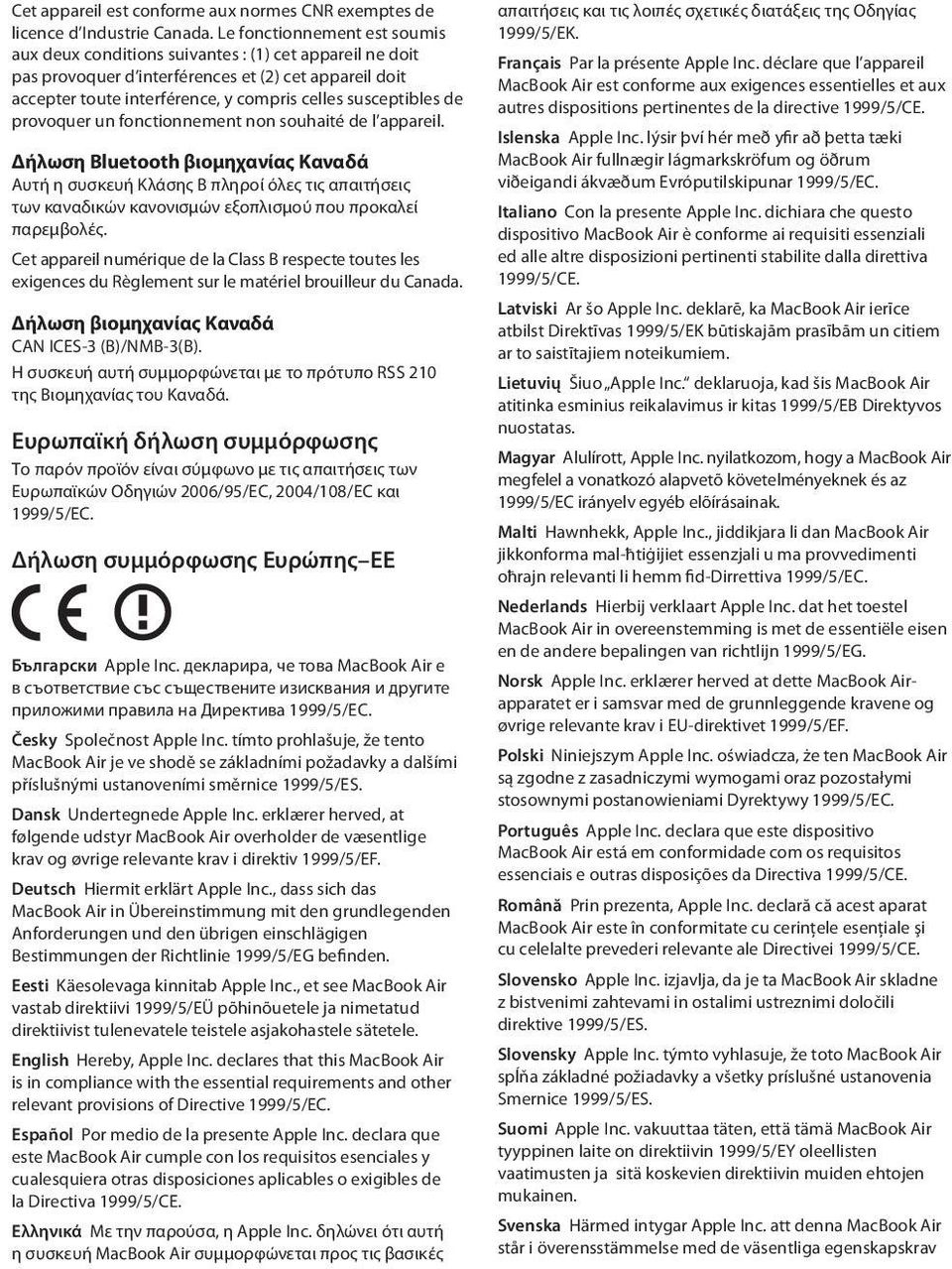 de provoquer un fonctionnement non souhaité de l appareil.