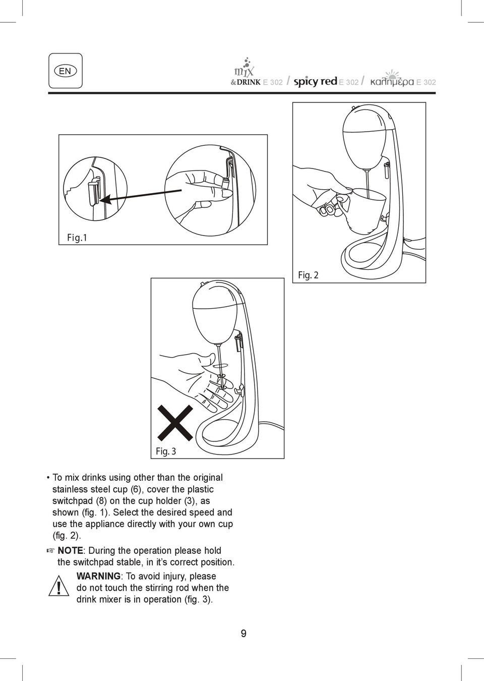 cup holder (3), as shown (fig. 1).