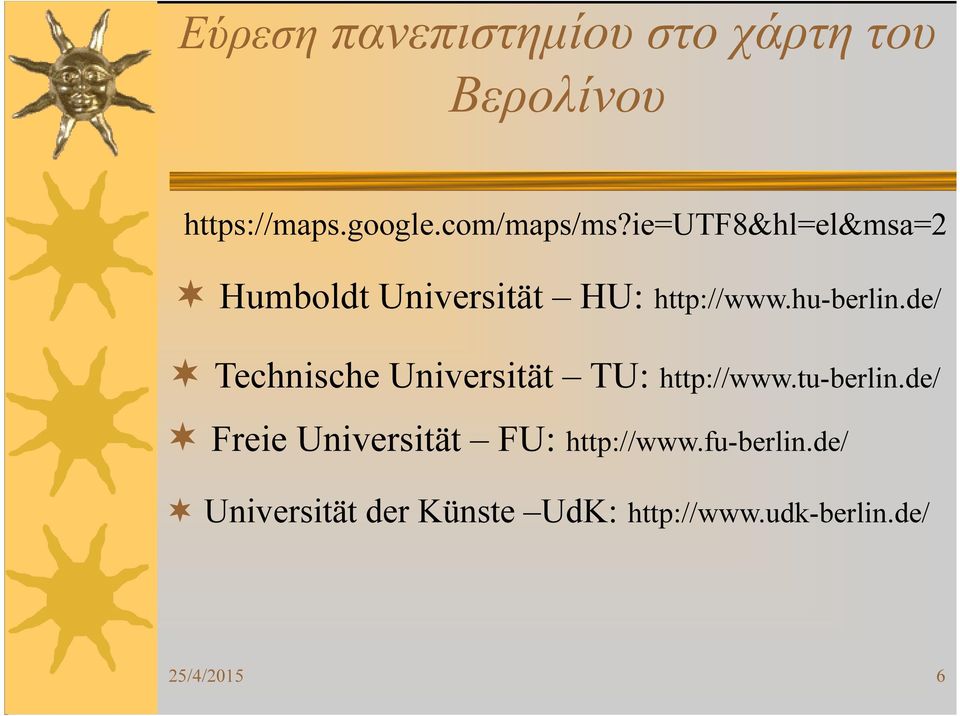 de/ Technische Universität TU: http://www.tu-berlin.