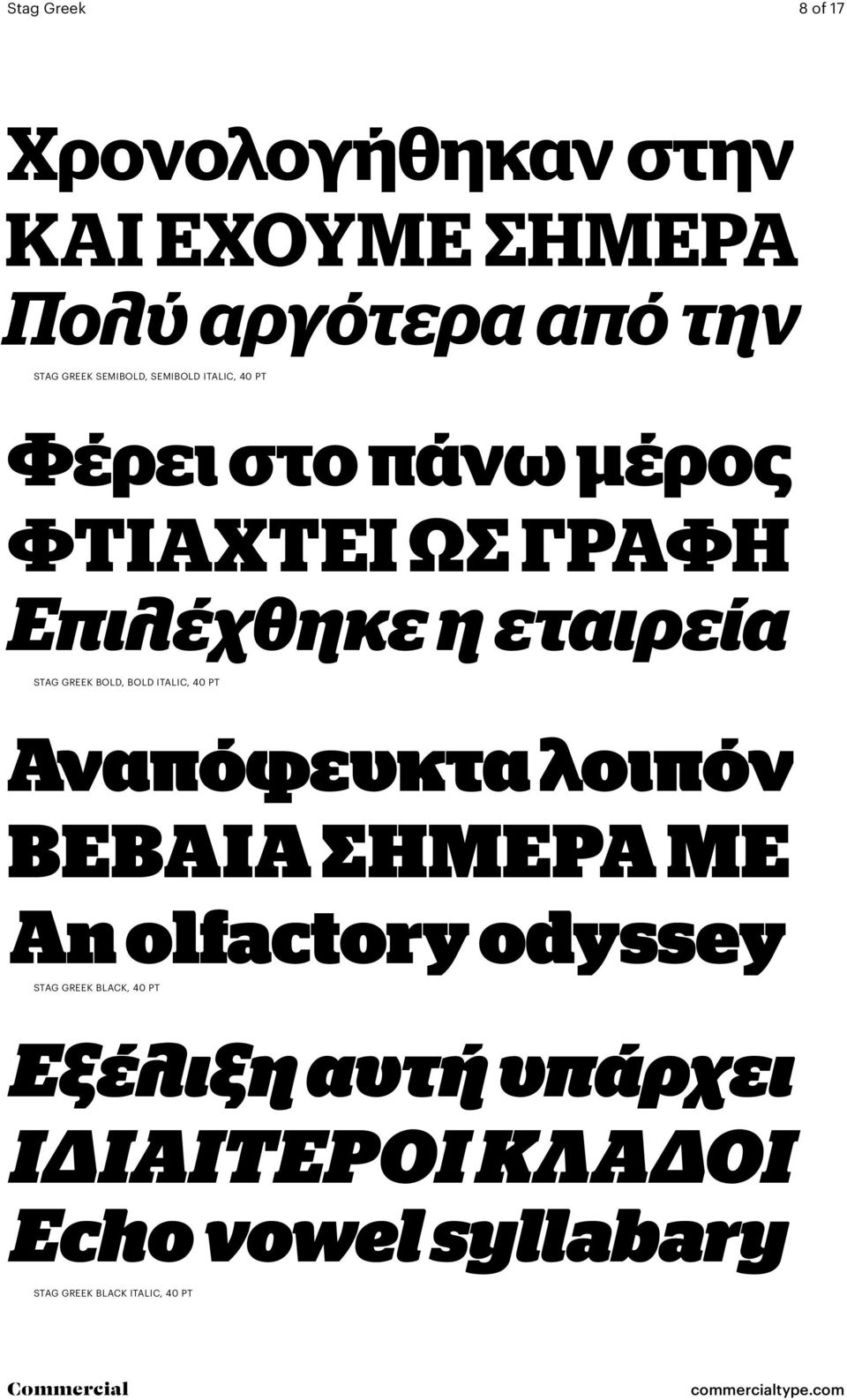 Stag Greek bold, bold italic, 40 Pt Αναπόφευκτα λοιπόν Βέβαια σήμερα με An olfactory odyssey Stag