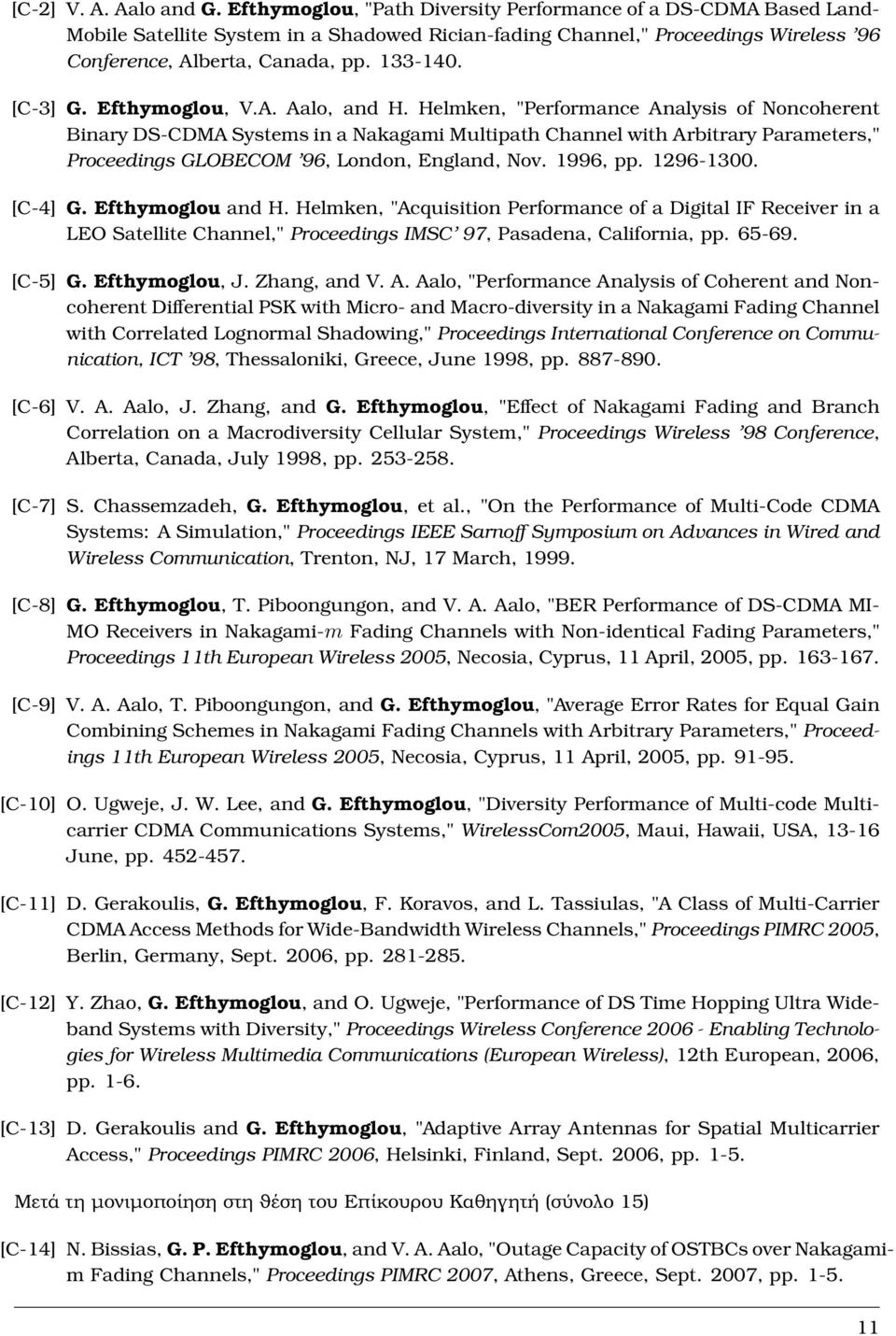 [C-3] G. Efthymoglou, V.A. Aalo, and H.