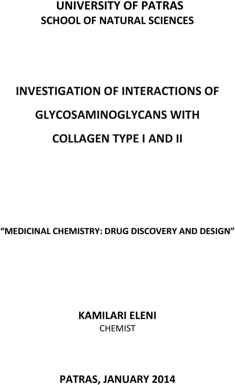 WITH COLLAGEN TYPE I AND II MEDICINAL CHEMISTRY: DRUG