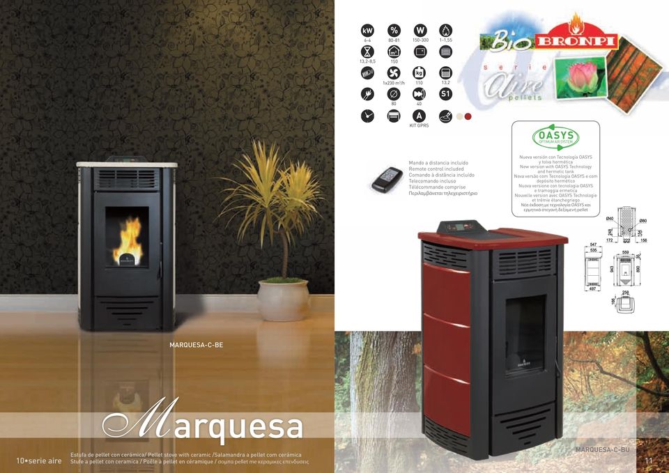 trémie étanchegriego Νέα έκδοση με τεχνολογία OASYS και ερμητικά στεγανή δεξαμενή pellet MARQUESA-C-BE Marquesa Estufa de pellet con cerámica/ Pellet stove with