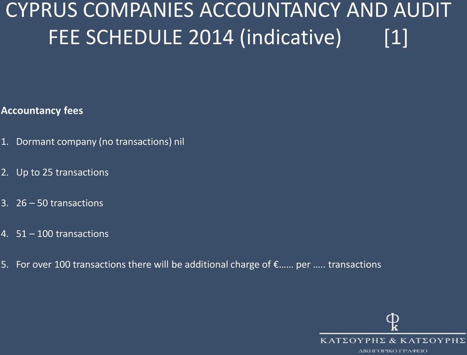 Up to 25 transactions 3. 26 50 transactions 4. 51 100 transactions 5.