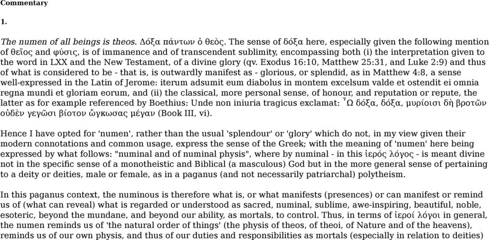 the New Testament, of a divine glory (qv.