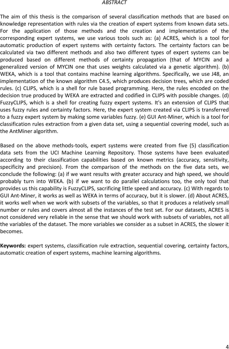 expert systems with certainty factors.