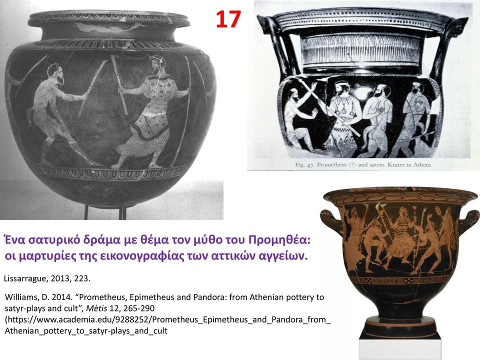 Prometheus, Epimetheus and Pandora: from Athenian pottery to satyr-plays and cult, Mètis