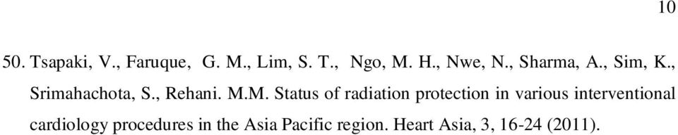 M. Status of radiation protection in various interventional