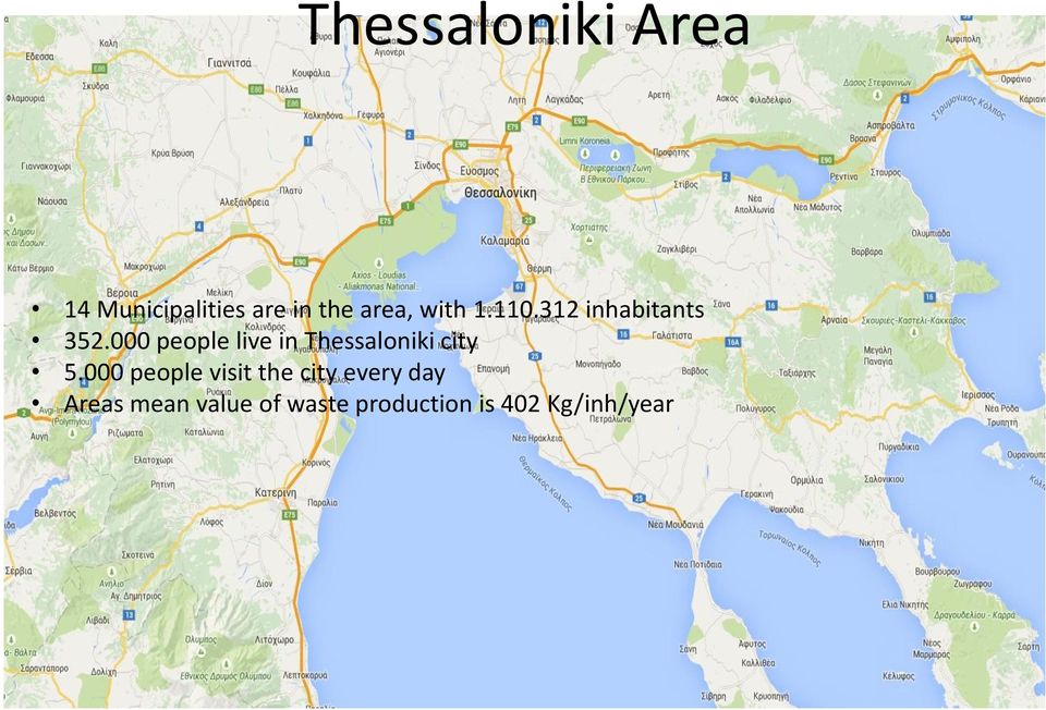 000 people live in Thessaloniki city 5.