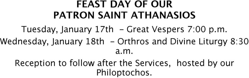 Wednesday, January 18th - Orthros and Divine Liturgy