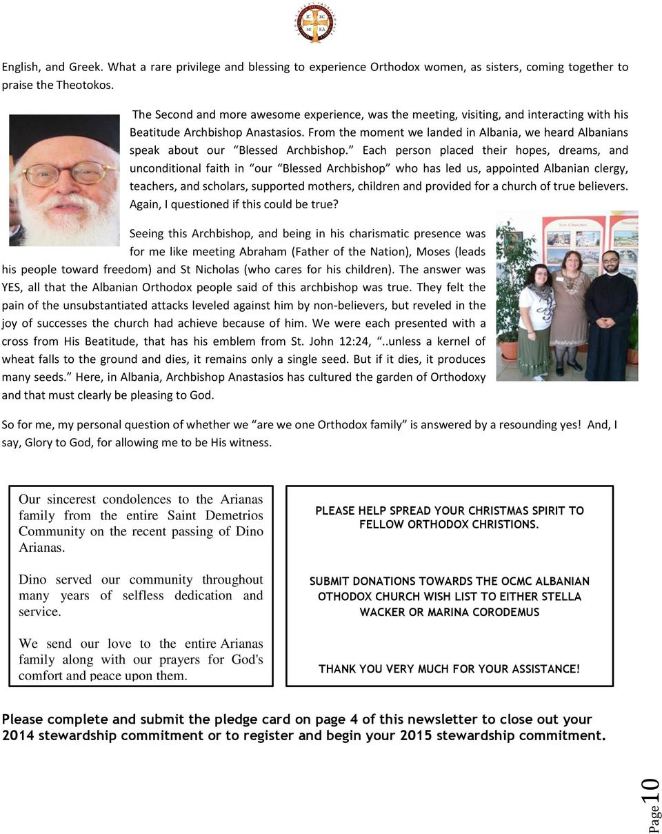 From the moment we landed in Albania, we heard Albanians speak about our Blessed Archbishop.