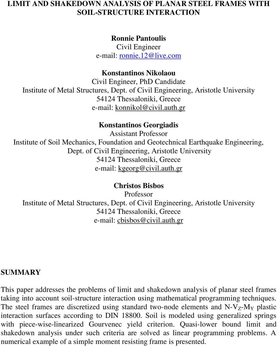 gr Kontantino Georgiadi Aitant Profeor Intitute of Soil Mechanic, Foundation and Geotechnical Earthquake Engineering, Dept.