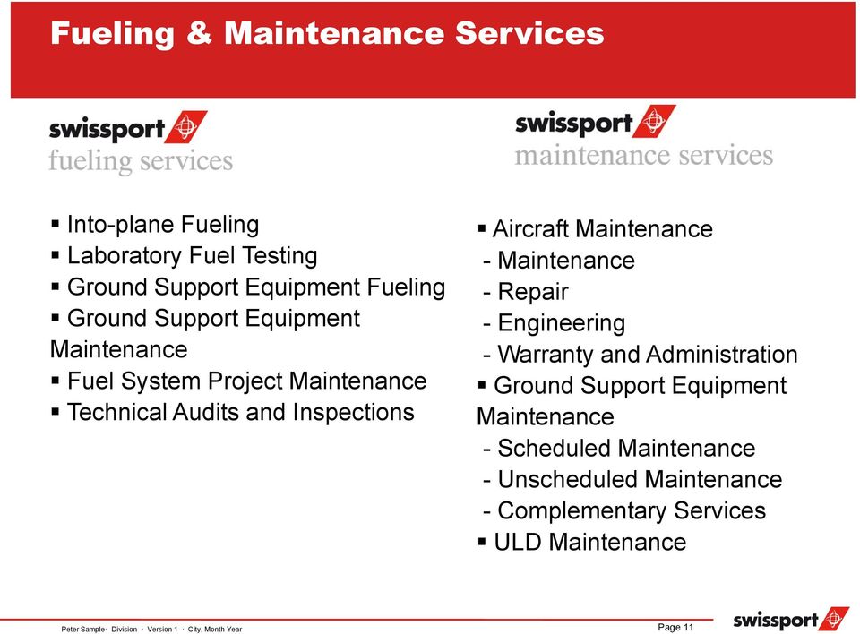 Maintenance - Repair - Engineering - Warranty and Administration Ground Support Equipment Maintenance - Scheduled