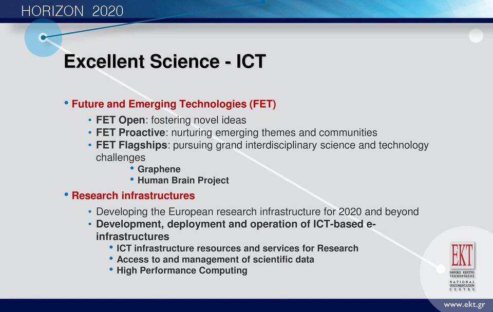 Research infrastructures Developing the European research infrastructure for 2020 and beyond Development, deployment and operation of