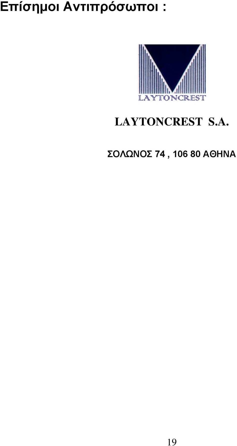 LAYTONCREST S.A.