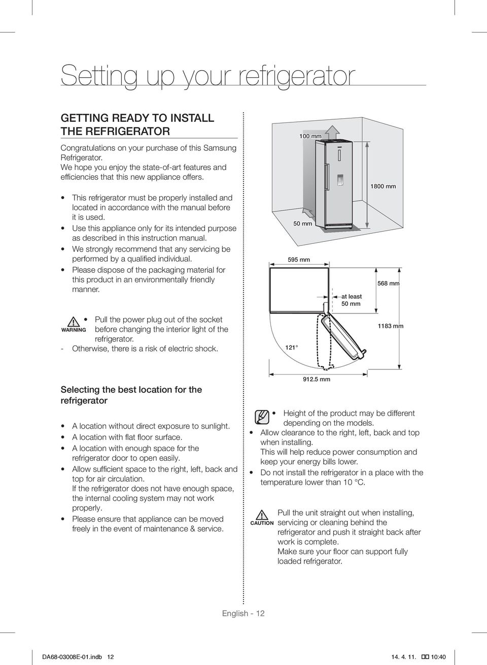 Use this appliance only for its intended purpose as described in this instruction manual. We strongly recommend that any servicing be performed by a qualified individual.