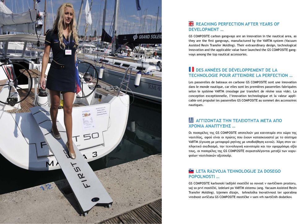 Des années de développement de la technologie pour atteindre la perfection Les passerelles de bateaux en carbone GS COMPOSITE sont une innovation dans le monde nautique, car elles sont les premières