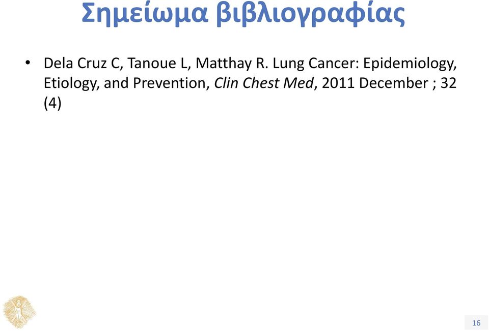 Lung Cancer: Epidemiology, Etiology,