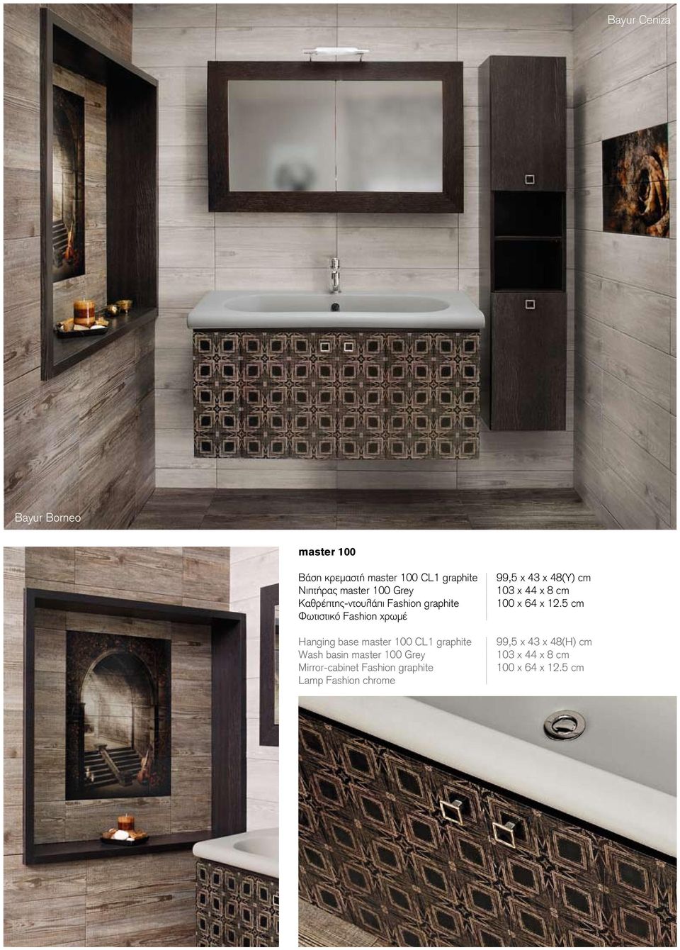 graphite Wash basin master 100 Grey Mirror-cabinet Fashion graphite Lamp Fashion chrome 99,5 χ