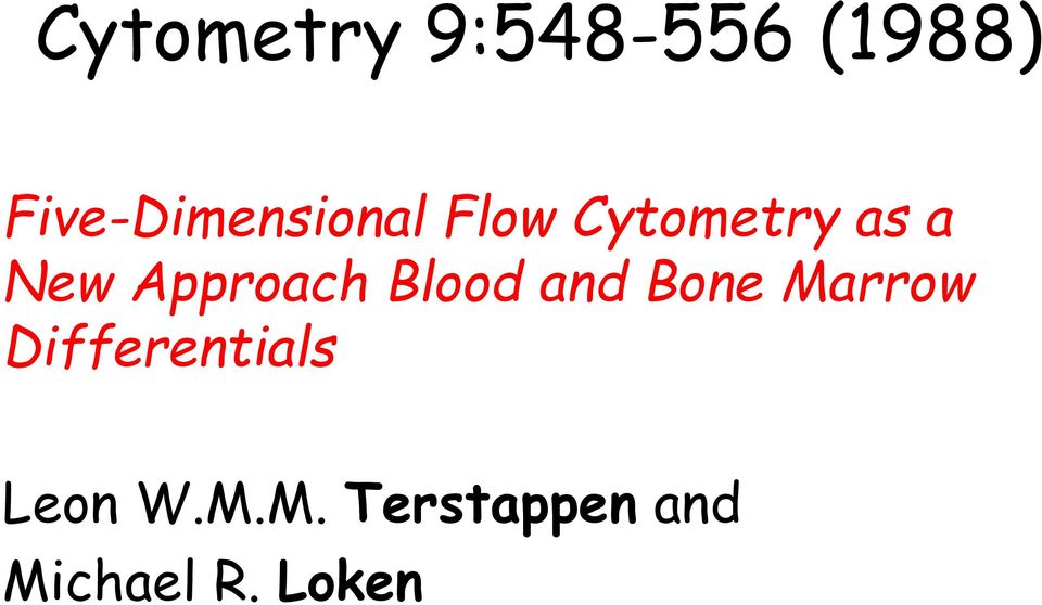 New Approach Blood and Bone Marrow