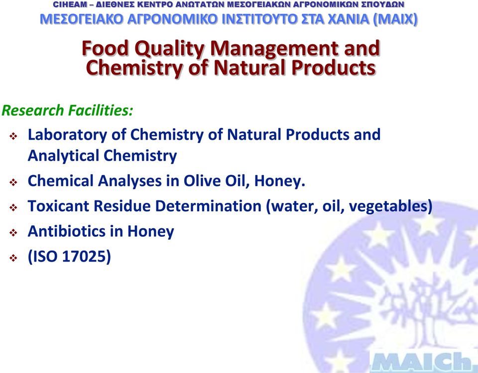 Analytical Chemistry Chemical Analyses in Olive Oil, Honey.