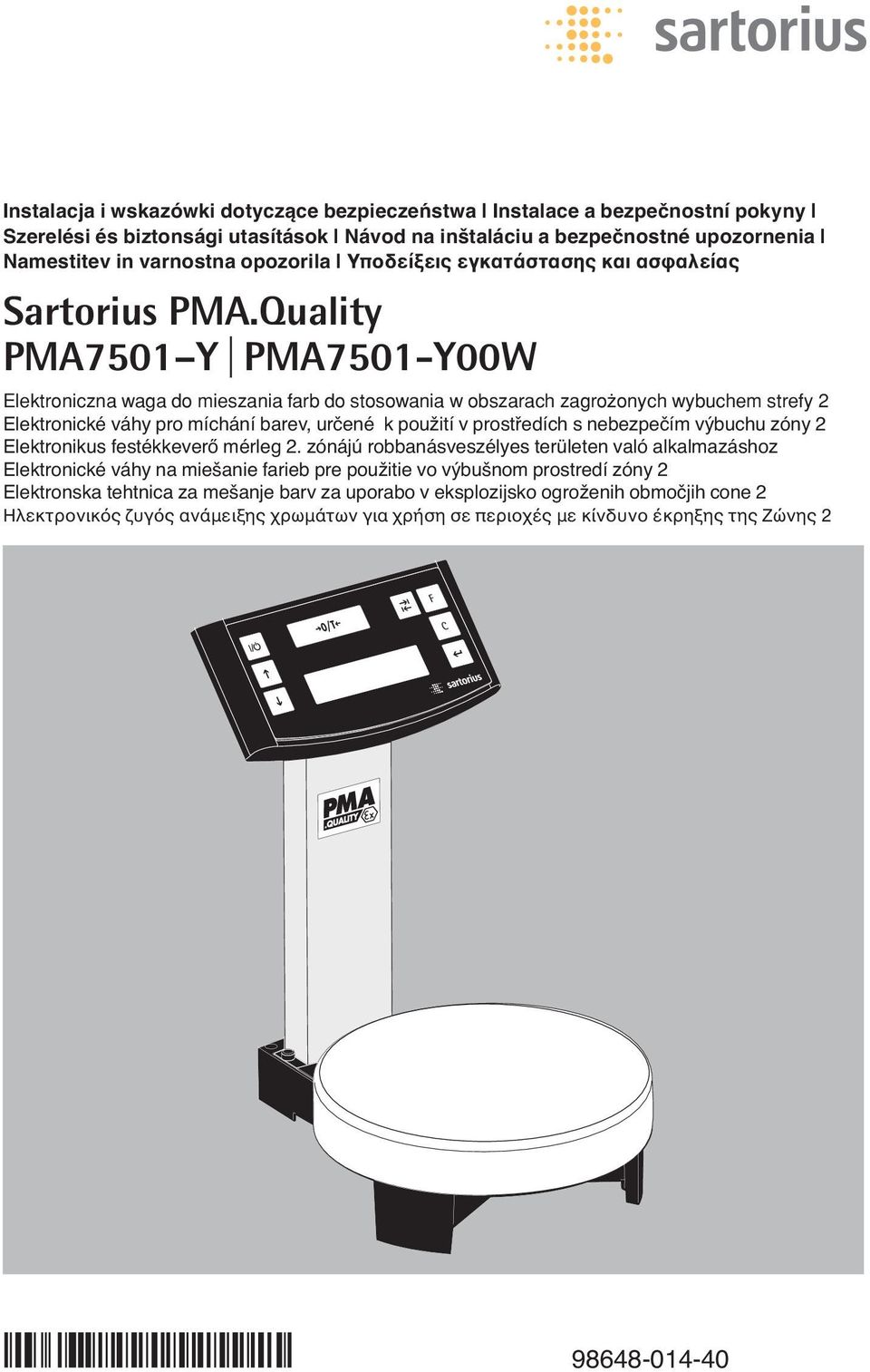 Quality PMA7501 Y PMA7501-Y00W Elektroniczna waga do mieszania farb do stosowania w obszarach zagrożonych wybuchem strefy 2 Elektronické váhy pro míchání barev, určené k použití v prostředích s