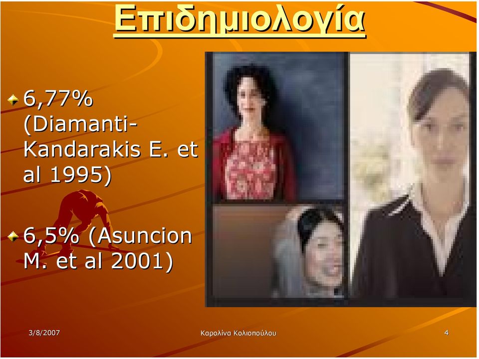 et al 1995) 6,5% (Asuncion M.