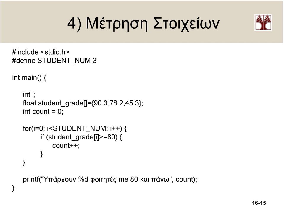 student_grade[]={90.3,78.2,45.