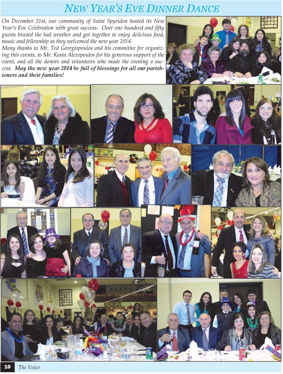 2014. Many thanks to Mr. Ted Georgiopoulos and his committee for organizing this events, to Mr.