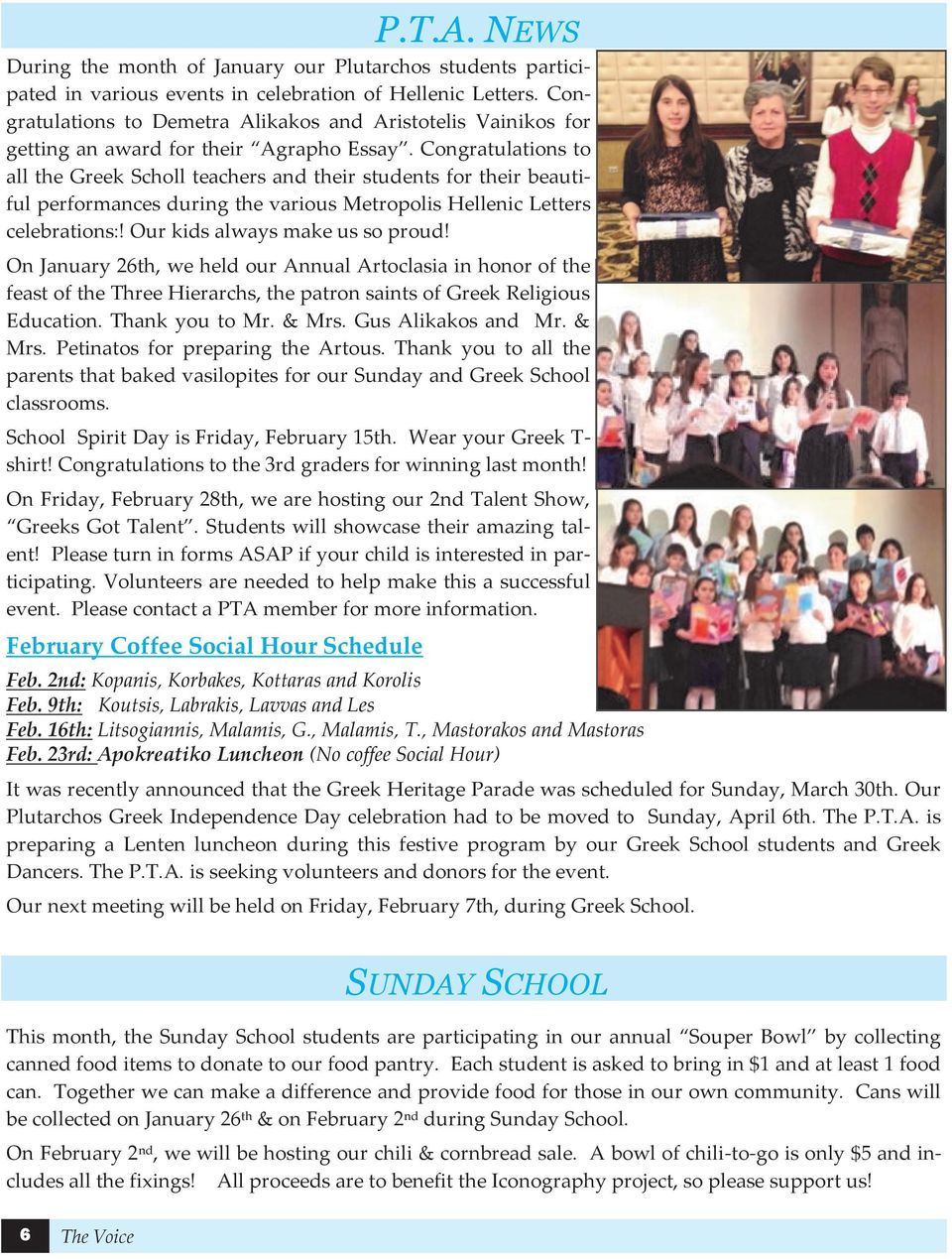 Congratulations to all the Greek Scholl teachers and their students for their beautiful performances during the various Metropolis Hellenic Letters celebrations:! Our kids always make us so proud!
