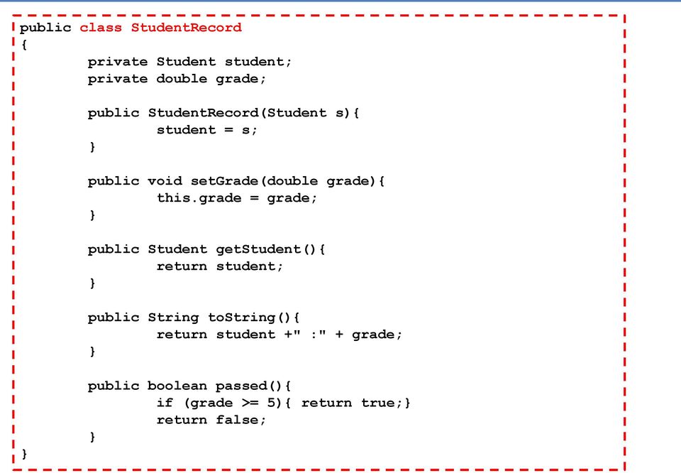 grade = grade; public Student getstudent(){ return student; public String tostring(){