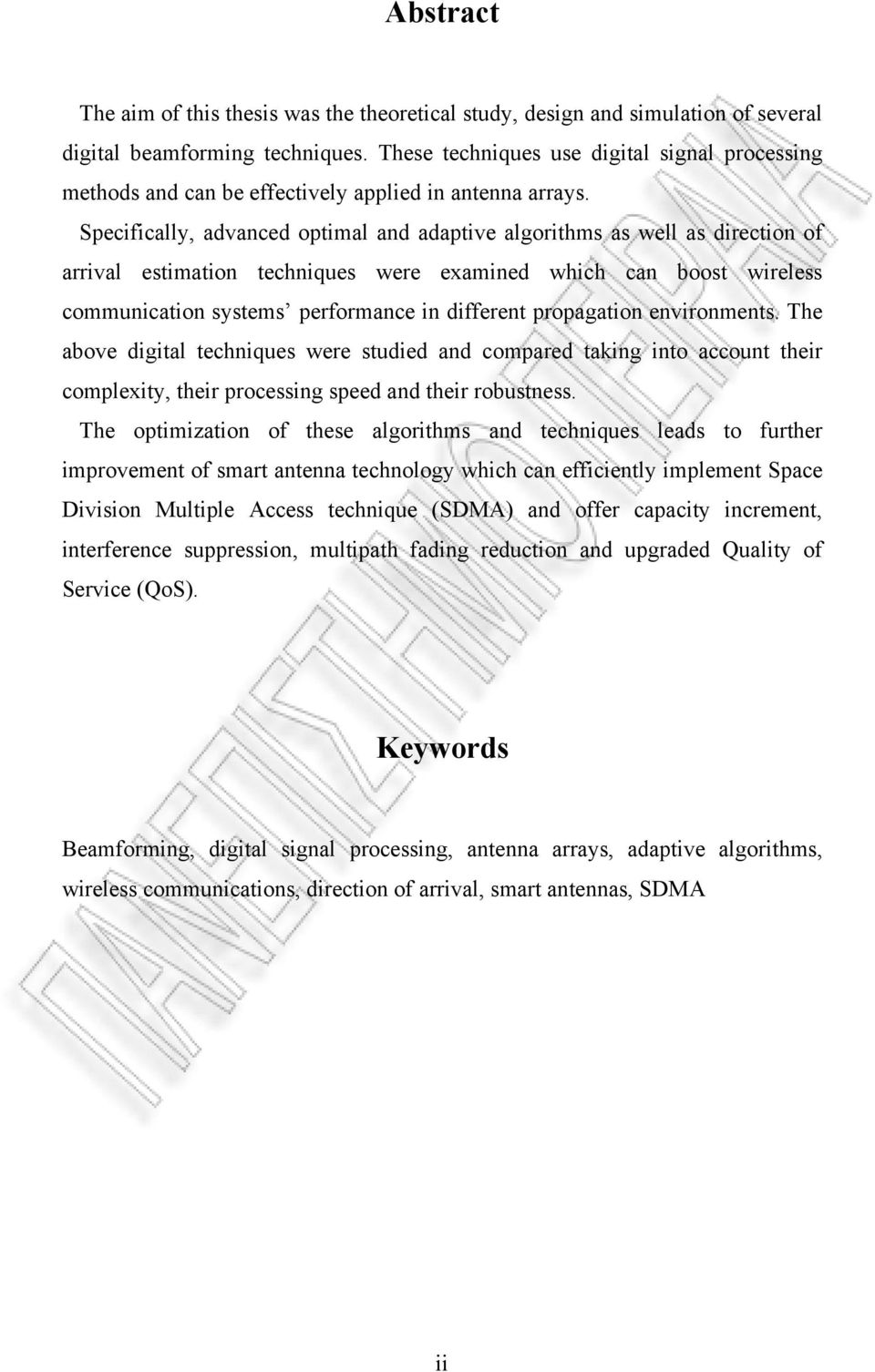 The above digital techique were tudied ad compared takig ito accout their complexity, their proceig peed ad their robute.